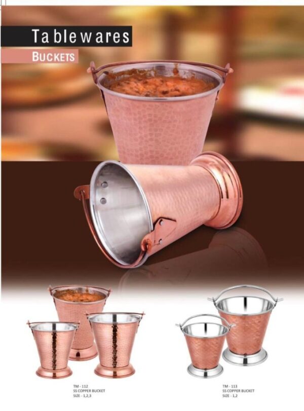 COPPER BUCKET SS NO. 1,2